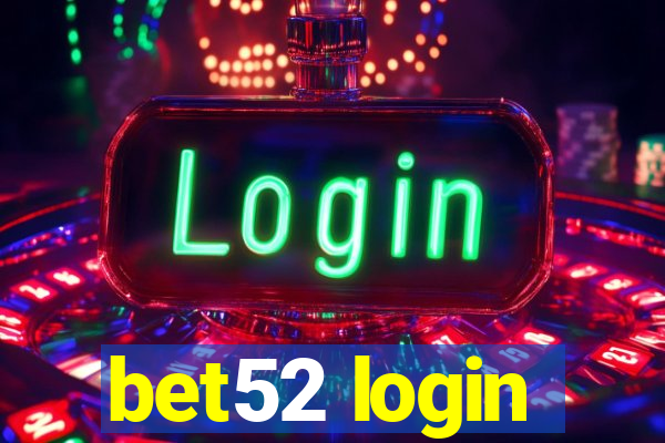 bet52 login